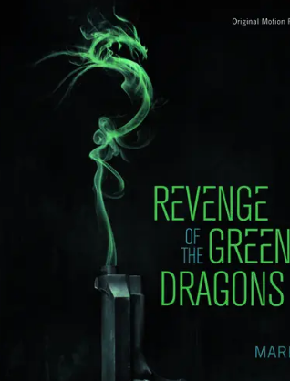 Revenge of the Green Dragons