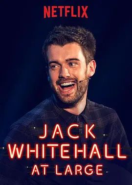 Jack Whitehall: At Large 2017