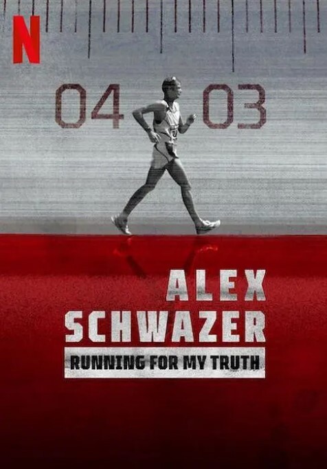 阿莱克斯·施瓦泽：为真相而跑 2023