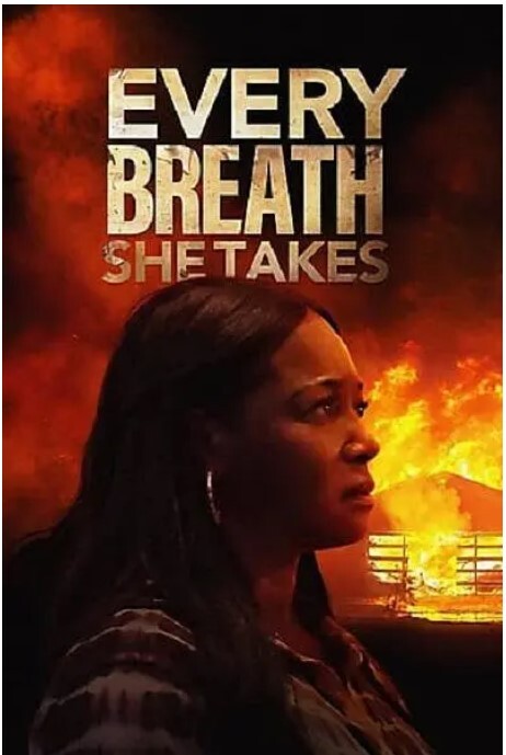 Every Breath She Takes 2023